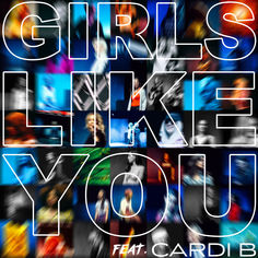 Maroon 5 Featuring Cardi B Girls Like You - Music Charts - Youtube Music videos - iTunes Mp3 Downloads